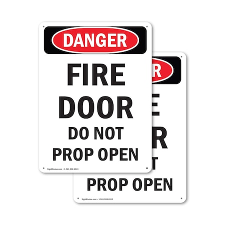 Signmission Fire Door Do Not Prop Open Danger Sign, Plastic, 12in W x 18in L, 2PK OS-2PACK-DS-P-1218-V-2147
